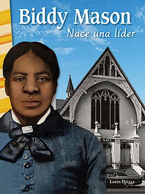 cover image of Biddy Mason: Nace una lider (Biddy Mason: Becoming a Leader) Read-along ebook